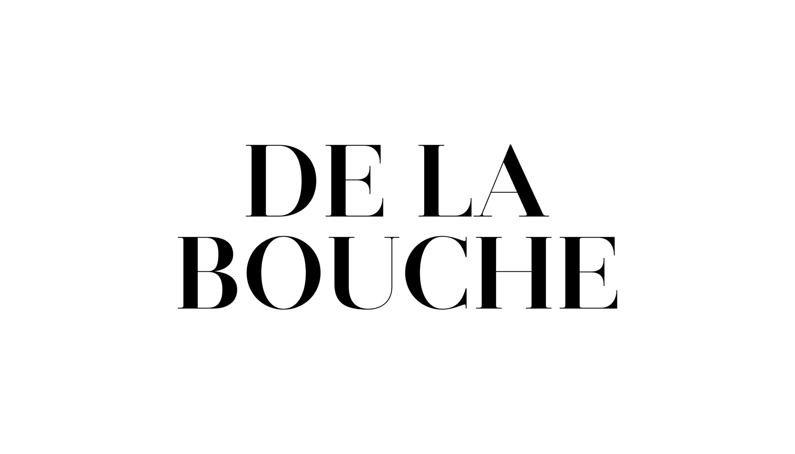 De La Bouche